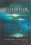 Steven M. Greer - Felfedetlen [antikvár]