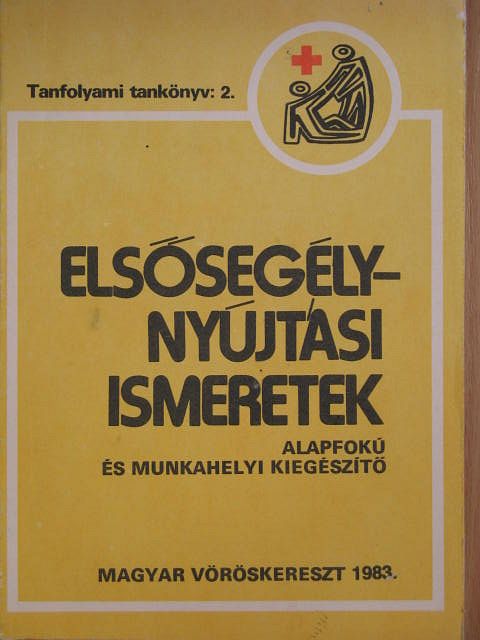 Brüll Miklós - Elsősegélynyújtási ismeretek [antikvár]