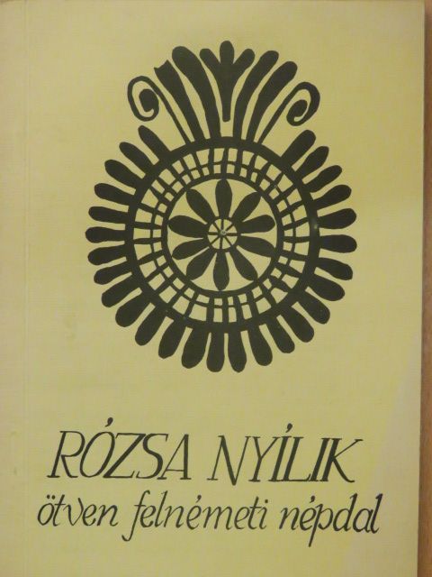 Fajcsák Attila - Rózsa nyílik [antikvár]