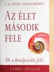 James Hollis - Az élet második fele [antikvár]