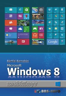 BÁRTFAI BARNABÁS - Windows 8 zsebkönyv