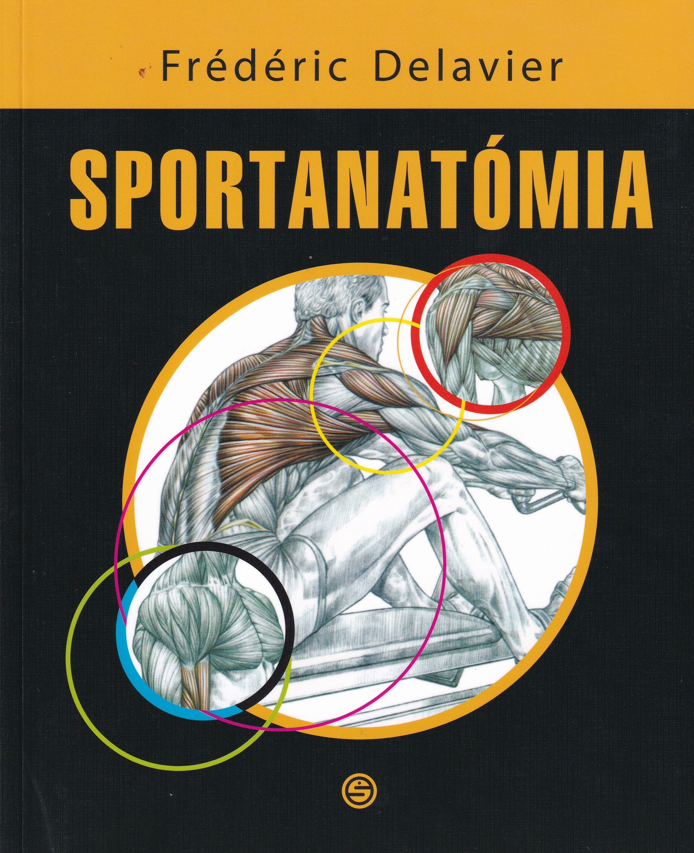 Delavier, Frédéric - Sportanatómia