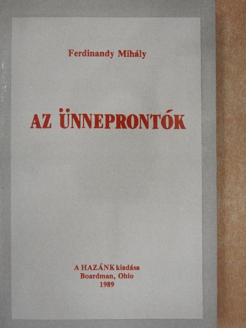 Ferdinandy Mihály - Az ünneprontók [antikvár]