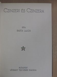 Barta Lajos - Czinzeri és Czinzera [antikvár]