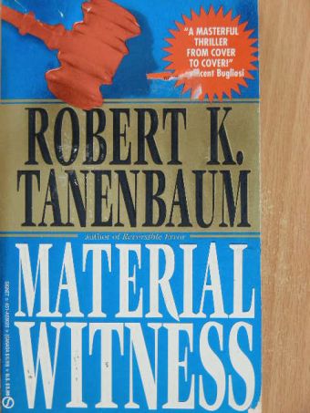 Robert K. Tanenbaum - Material witness [antikvár]
