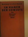 Matwej Liebermann - Im Namen der Sowjets [antikvár]