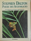 Stephen Dalton - Poesie des Augenblicks [antikvár]