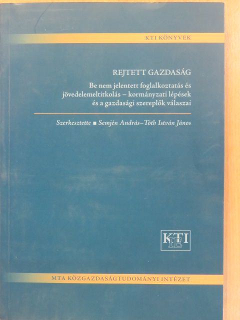 Bíró Anikó - Rejtett gazdaság (dedikált példány) [antikvár]