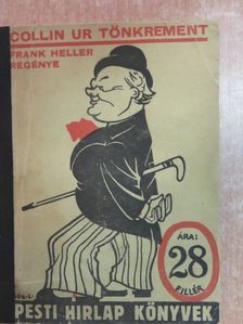 Frank Heller - Collin ur tönkrement [antikvár]