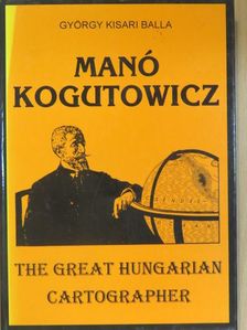 György Kisari Balla - Manó Kogutowicz [antikvár]