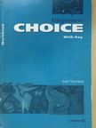 Scott Thornbury - The Beginners' Choice - Workbook with Key [antikvár]