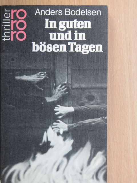 Anders Bodelsen - In guten und in bösen Tagen [antikvár]