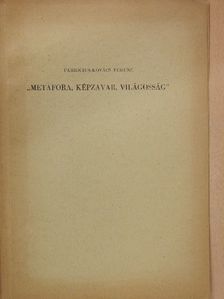 Fabricius-Kovács Ferenc - "Metafora, képzavar, világosság" (dedikált példány) [antikvár]
