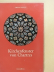 Alfons Dierick - Kirchenfenster von Chartres [antikvár]
