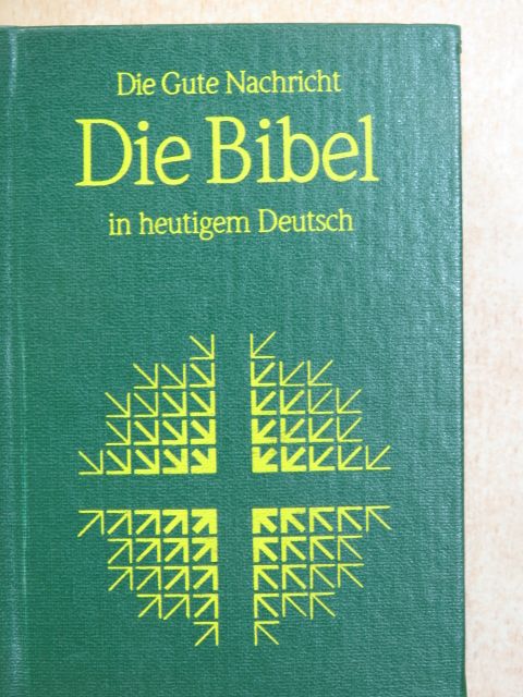 Die Bibel in heutigem Deutsch [antikvár]