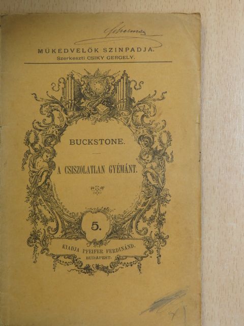 Buckstone - A csiszolatlan gyémánt [antikvár]
