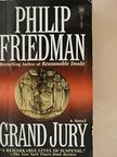 Philip Friedman - Grand Jury [antikvár]