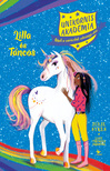 Truman Lucy - Lilla és Táncos - Unikornis Akadémia [eKönyv: epub, mobi]