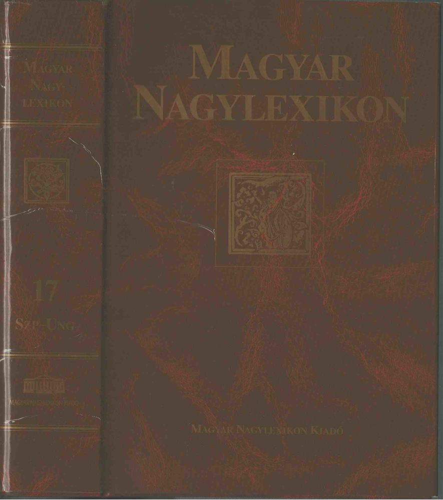 Magyar Nagylexikon XVII. Szp-Ung [antikvár]