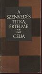 Mák Pál - A szenvedés titka, értelme és célja [antikvár]