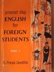 E. Frank Candlin - Present Day English for Foreign Students Book 2. [antikvár]