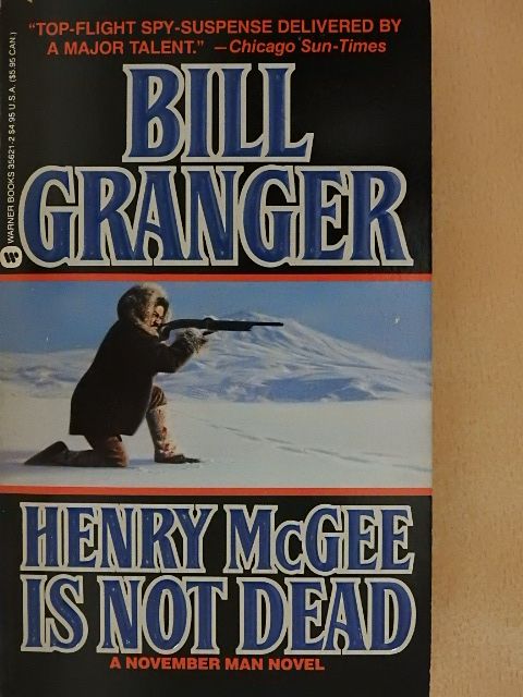 Bill Granger - Henry McGee is not Dead [antikvár]
