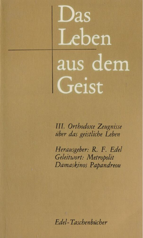 Reiner-Friedemann Edel - Das Leben aus dem Geist [antikvár]