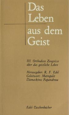 Reiner-Friedemann Edel - Das Leben aus dem Geist [antikvár]