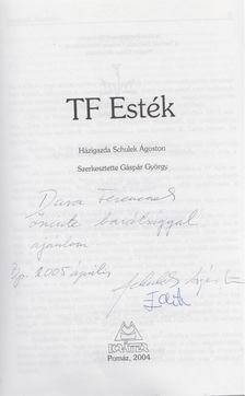 Gáspár György - TF Esték (Dedikált) [antikvár]