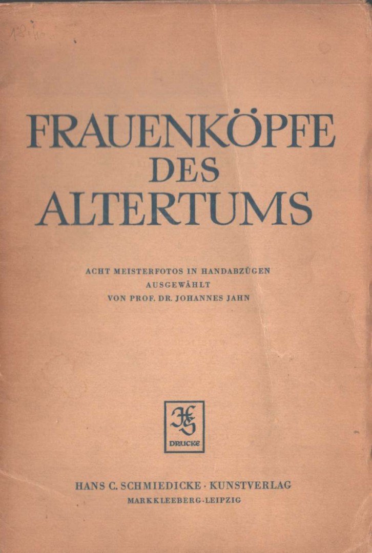 Frauenköpfe des altertums [antikvár]