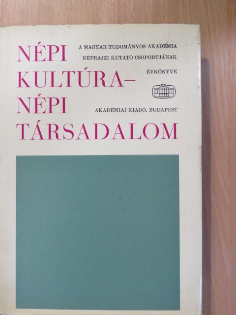 Domonkos Ottó - Népi kultúra - Népi társadalom IX. [antikvár]