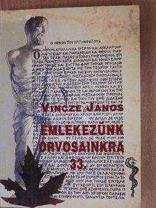 Dr. Andriska Jolán - Emlékezünk orvosainkra 33. [antikvár]