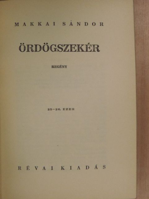 Makkai Sándor - Ördögszekér [antikvár]