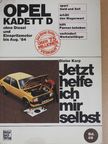 Dieter Korp - Jetzt helfe ich mir selbst. Opel Kadett D [antikvár]