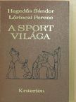 Hegedűs Sándor - A sport világa [antikvár]