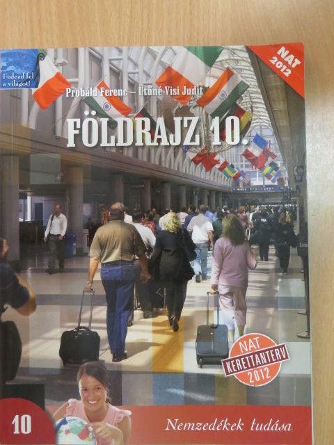 Probáld Ferenc - Földrajz 10. [antikvár]