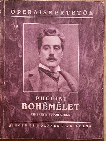 G. Giacosa - Puccini: Bohémélet [antikvár]