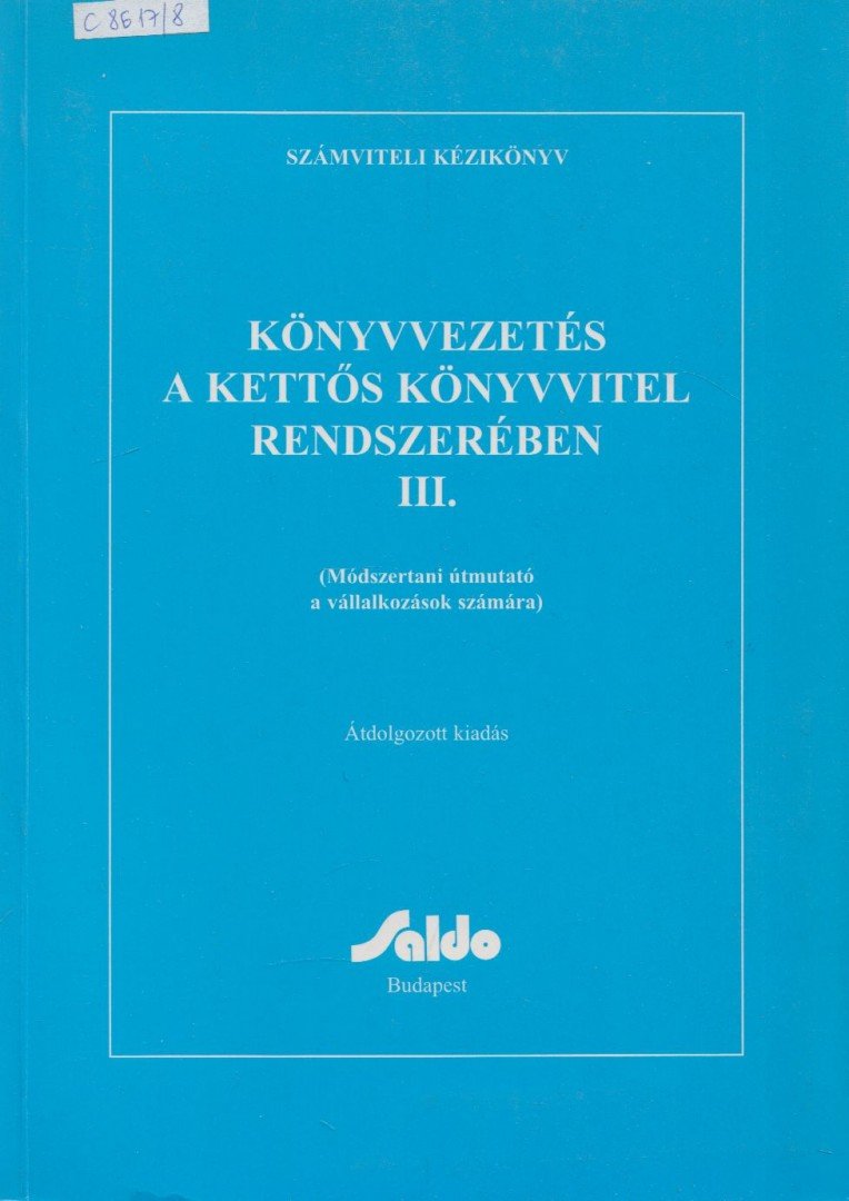 Dudás Jánosné - Könyvvezetés a kettős könyvvitel rendszerében III. [antikvár]