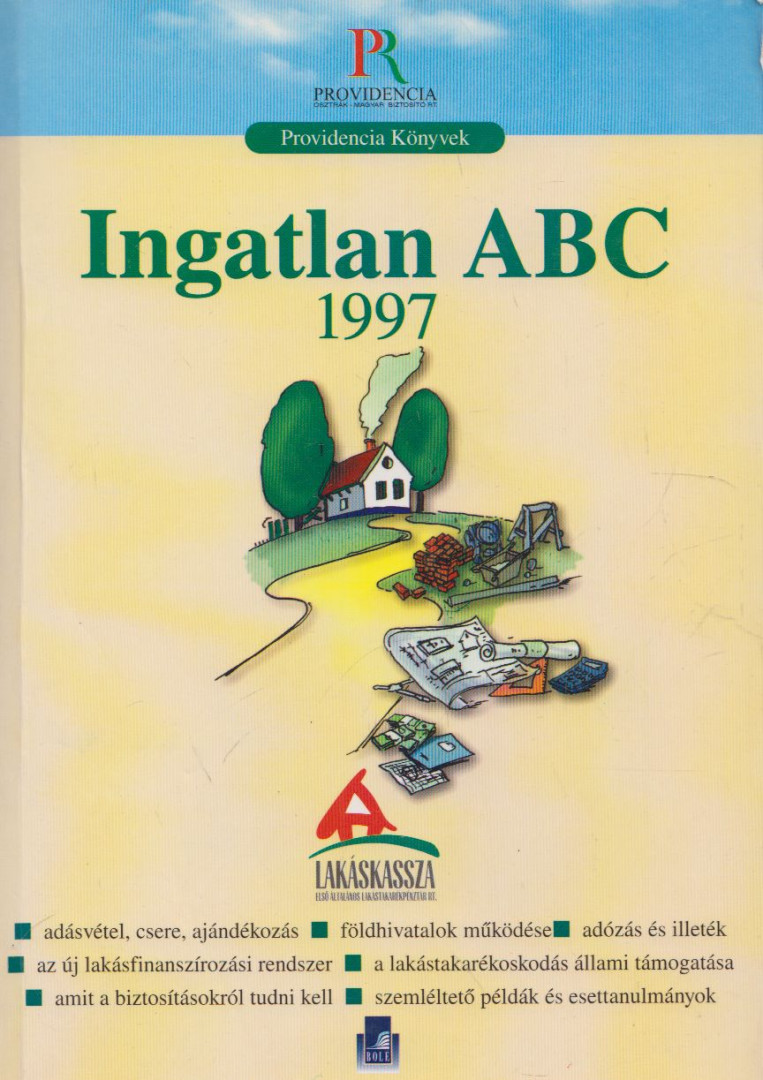 Dr. Rácz József - Ingatlan ABC 1997 [antikvár]