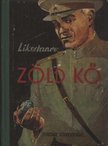 Liksztanov - Zöld kő [antikvár]