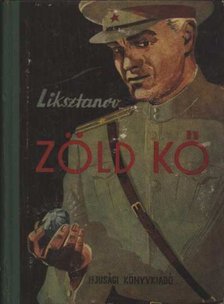 Liksztanov - Zöld kő [antikvár]