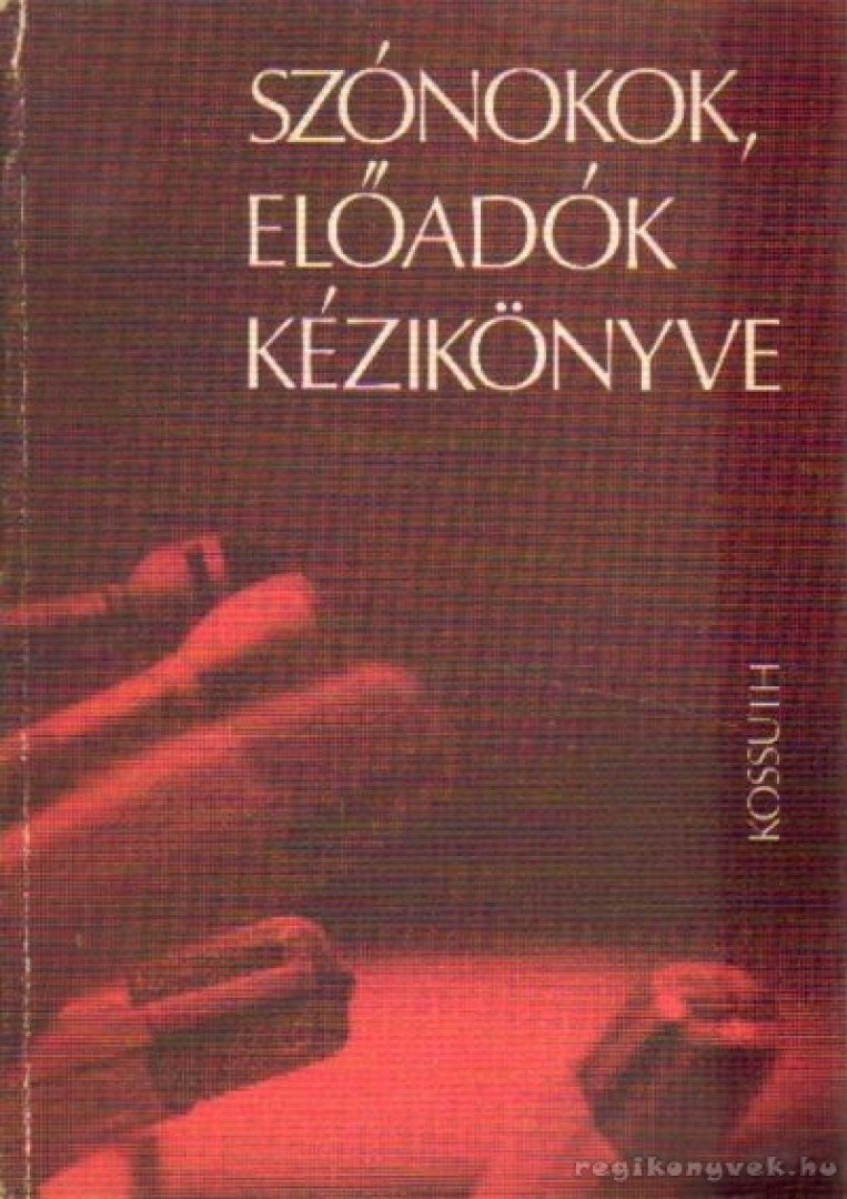 Tábori László - Szónokok, előadók kézikönyve [antikvár]