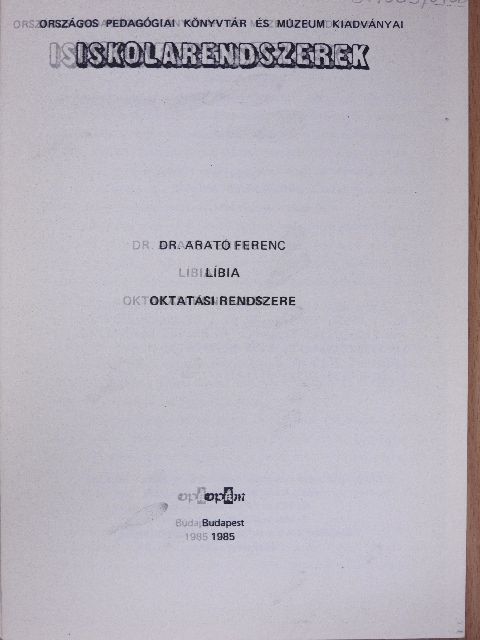 Dr. Arató Ferenc - Líbia oktatási rendszere [antikvár]