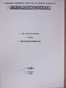 Dr. Arató Ferenc - Líbia oktatási rendszere [antikvár]