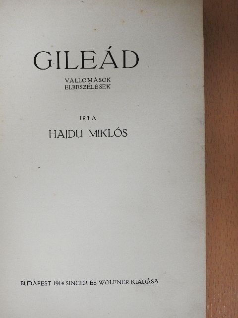 Hajdu Miklós - Gileád [antikvár]