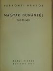 Várkonyi Nándor - Magyar Dunántúl [antikvár]