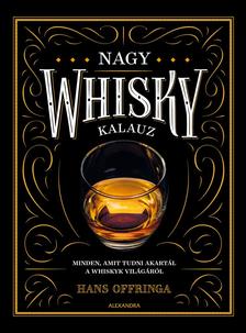 Offringa Hans - Nagy whiskykalauz [szépséghibás]