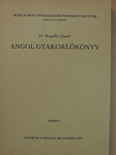 Dr. Hegedüs József - Angol gyakorlókönyv [antikvár]