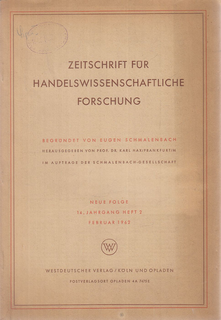 Schmalenbach, Eugen - Zeitschrift für Handelswissenschaftliche Forschung Februar 1962 [antikvár]