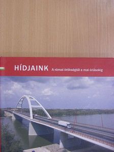 Dr. Tóth Ernő - Hídjaink [antikvár]
